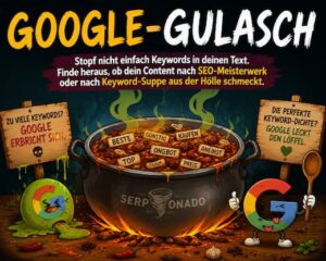 Google-Gulasch Spiel vom SERPonado