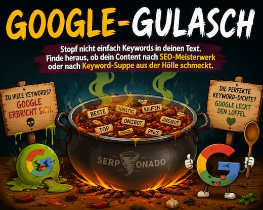 Google-Gulasch Spiel vom SERPonado